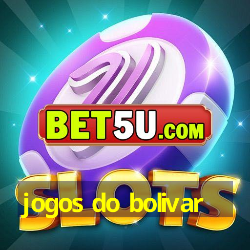 jogos do bolivar